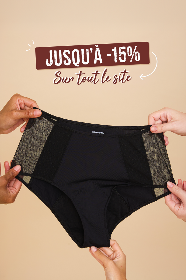 Sisters Republic FR La culotte menstruelle en tissus BIO efficace 12h sans fuite, ni odeur, ni sensation d'humidité. Élue "Victoire de la Beauté Top Innovation"